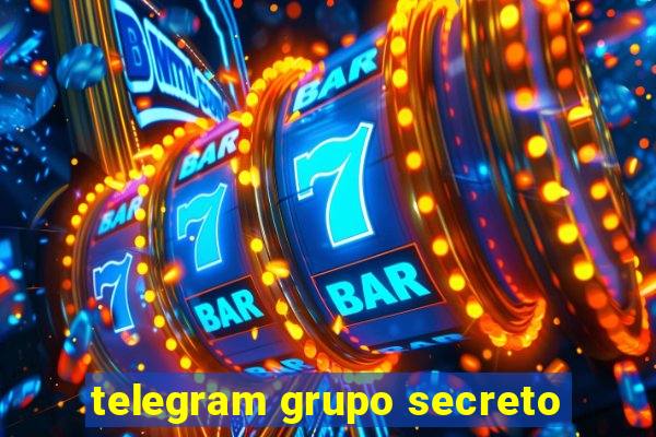 telegram grupo secreto